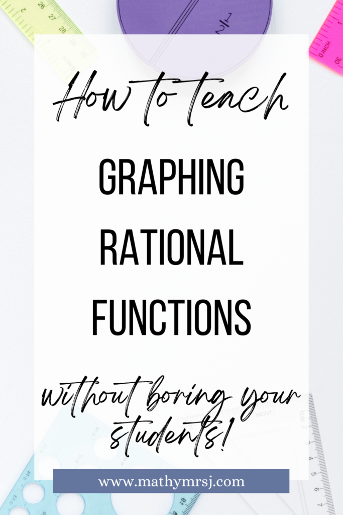 an image with text that reads "how to teach graphing rational functions without boring your students"